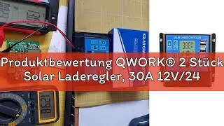 Produktbewertung QWORK&reg; 2 St&uuml;ck Solar Laderegler, 30A 12V/24V Solar Panel Controller Intelligente Re