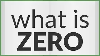 Zero | meaning of Zero