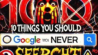 10 Things You Should NEVER Search in 2025 &ndash; The Hidden Dangers!
