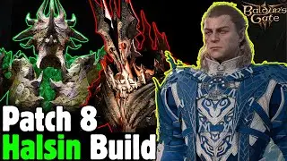 MOST OP HALSIN Build in Patch 8 - Baldur's Gate 3