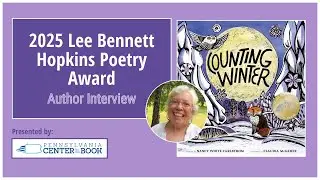 2025 Lee Bennett Hopkins Poetry Award Interview with Nancy White Carlstrom