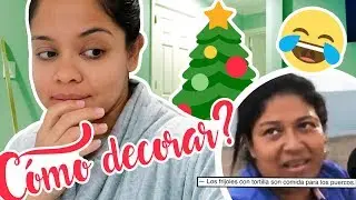 No SABEMOS como DECORAR para NAVIDAD!🎄+ ¿La SEÑORA que no COME FRIJOLES?😲