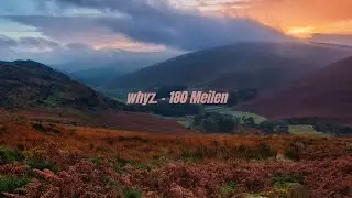 whyz. - 180 Meilen (prod. by Mantra)