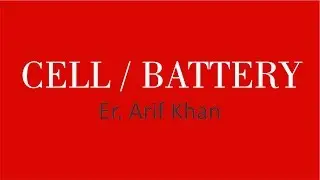 Cell/Battery Part-1 in Hindi