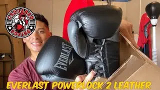 Everlast Powerlock 2 LEATHER Boxing Gloves- UNBOXING AND FIRST LOOK!