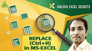 🎯 &ldquo;Replace Command (Ctrl + H) in MS-Excel&rdquo;
