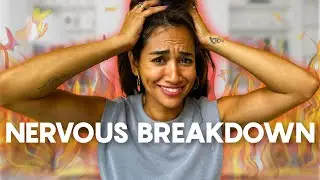 Warning Signs You're About to Have a Nervous Breakdown