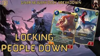 Locking Your Opponent Down With Gnar Sejuani | Deck Breakdown & Gameplay | Legends of Runeterra