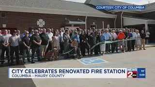 Columbia, TN celebrates renovated fire station