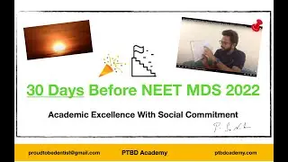 30 Days Before NEET MDS 2022 | Should You Practice MCQs or Revise Notes? | LIVE Interaction