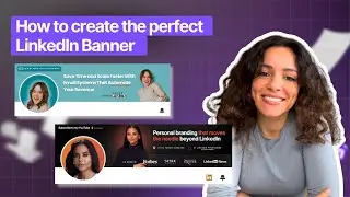 Create the Perfect LinkedIn Banner in 5 Minutes: Step-by-Step Tutorial 2025