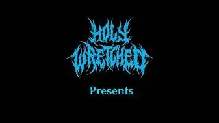 Holy Wretched- Tales From The Dark side (Promotional video)