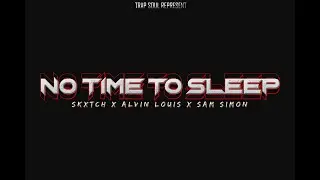 No Time To Sleep | Teaser | Trapsouls