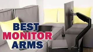 The 6 Best Monitor Arms on the Market | Buying guide (2022-2023)