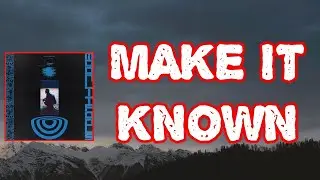 Sam Dew - MAKE IT KNOWN (Lyrics)