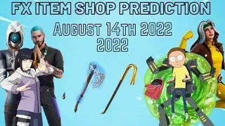 August 14th 2022 Fortnite Item Shop Prediction / Fortnite Item Shop Prediction August 14th 2022