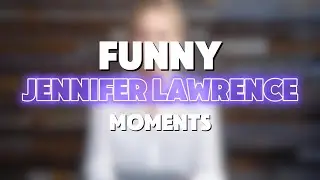 Jennifer Lawrence's Hilarious Moments#jenniferlawrence#funny #mystique #tv #moments