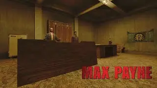 Max Payne #4 | Part I: The American Dream - Chapter 3: Playing It Bogart | No Commentary