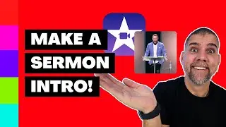 How to make a Sermon Bumper Intro Video Tutorial - Quick & Easy!  #Church #bumper #sermon