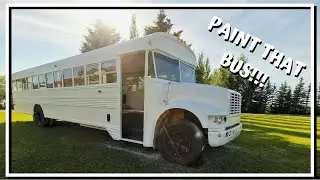 Painting Our Skoolie - Bus Converison Ep. 29