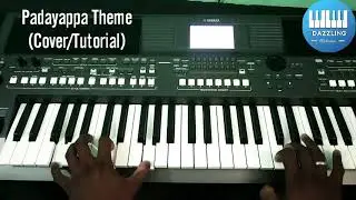 Padayappa Theme Cover/Tutorial | Thalaivar Rajinikanth | A.R.Rahman | Dazzling Melodies |