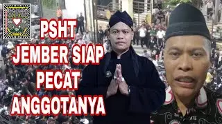 KONFLIK PSHT JEMBER - siap pecat anggota yang bersalah - @yudhapamungkas