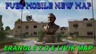 PUBG MOBILE NEW ERANGLE 2.O  OFFICIAL MAP | HOW ITS LOOK | NEW PLACE ADDED