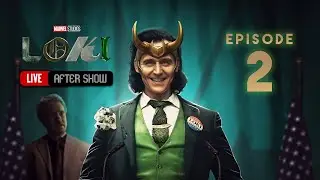 Loki LIVE After Show - Episode 2