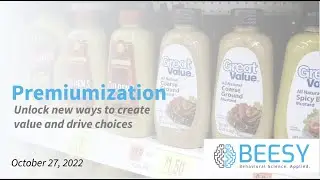 Premiumization - Unlock new ways to create value and drive choices