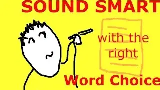 SOUND SMART with the right WORD CHOICE in your academic paper