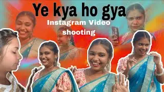 Ye ky ho gya insta reel shoot karte .......
