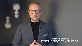 People Development: Mitarbeiterbindung ist keine Frage von Benefits.