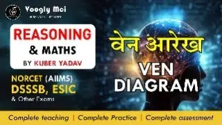 Venn Diagram Masterclass 🧠 | Class 40 by Kuber Yadav Sir | Maths & Reasoning | Voogly for All Exams
