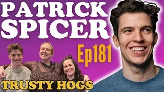 Ep181. PATRICK SPICER / Swimwear, Semen & Small Town Celebs