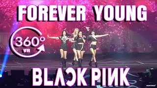 BLACKPINK - FOREVER YOUNG IN OSAKA KYOCERA DOME 2020 [360&deg; VR]