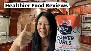 Healthier Food Reviews E1 - Lesser Evil Power Curls