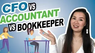 Difference between a Bookkeeper and an Accountant and a CFO (Plus how do you choose?)