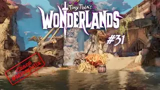 Tiny Tina's Wonderlands #31 - Reine Rotzessenz [Let'sPlay]