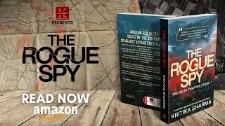 The Rogue Spy - Book #1 by Kritika Sharma | Thriller Book | Indian Author | New Spy Thriller Novel