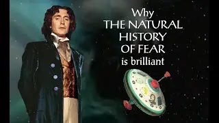 Doctor Who - Why The Natural History of Fear is Brilliant