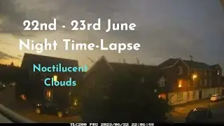 Short summer night of 22-23 June 2023 Time-Lapse (Looking North)