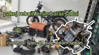 pakej overhaul spec 57 dalam masa sehari | bengkel bergerak ke melaka | modal seribu lebih je..