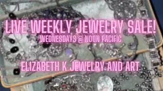 Elizabeth K is going live!!-vintage  and sterling jewelry sale at noon Pacific