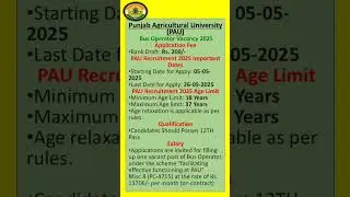 PAU Bus Operator Job 2025 &ndash; 12th Pass Apply Now!