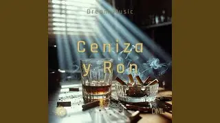 Ceniza y Ron