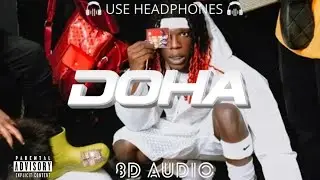 Seyi Vibez &ndash; Doha (8D Audio) 🎧