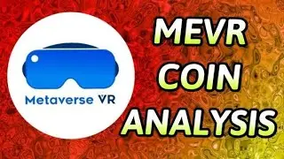 Metaverse VR $MEVR Token Analysis!