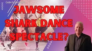 Jawsome Shark Dance Spectacle?