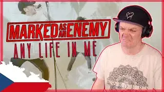 CZECH REPUBLIC - MARKED AS AN ENEMY - ANY LIFE IN ME - REACTION