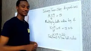 Solving Two-Step Equations (Division and Addition) | Introduction to Algebra